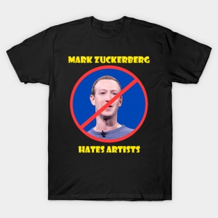 Zuk Hates Artists T-Shirt